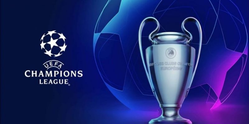 UEFA Champions League và kiến thức về nó